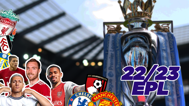 Everything you need to know 22/23 EPL