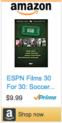 Best Soccer Gifts - 30 For 30 Soccer Stories